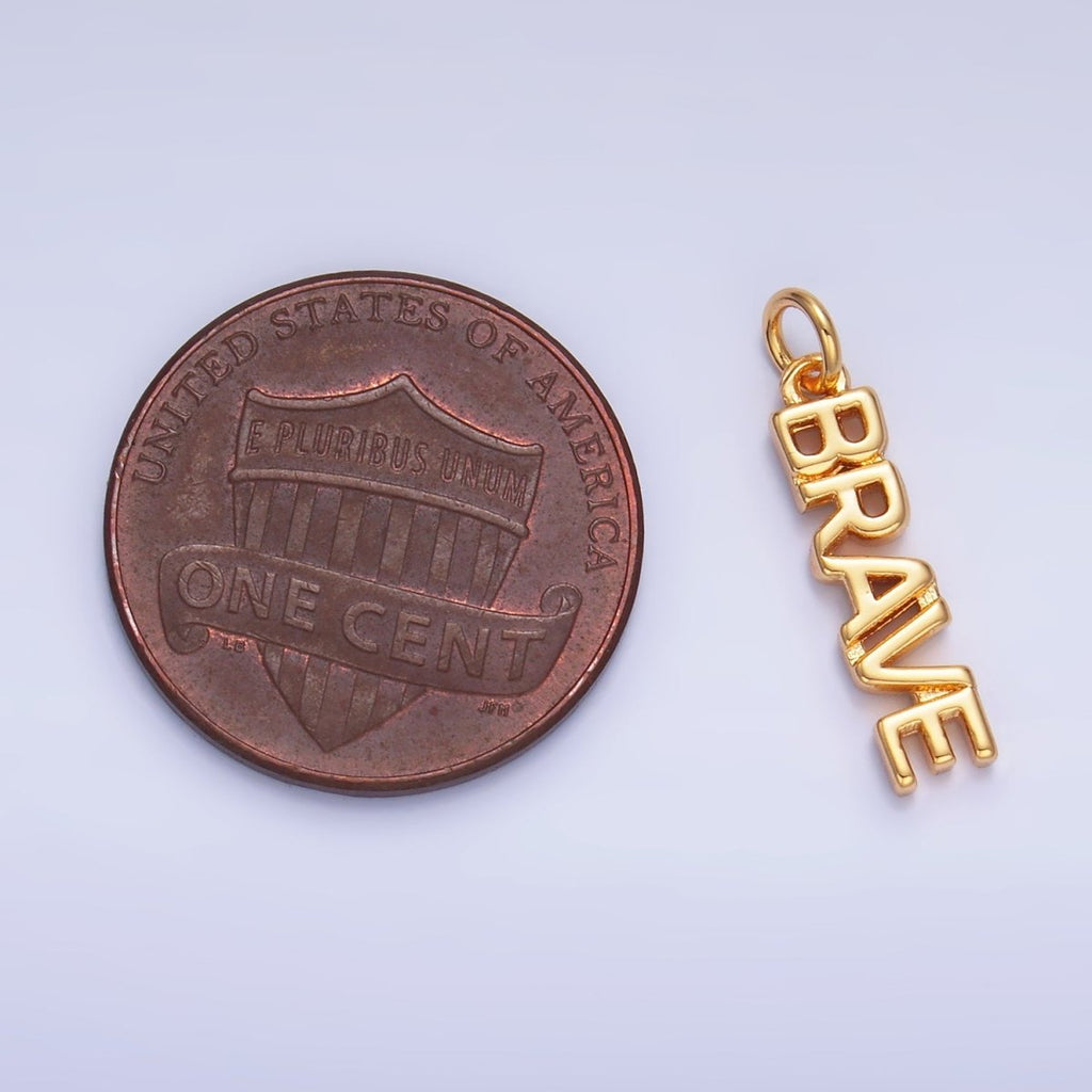 16K Gold plated "BRAVE" Script Charm in Gold & Silver | W317 - DLUXCA