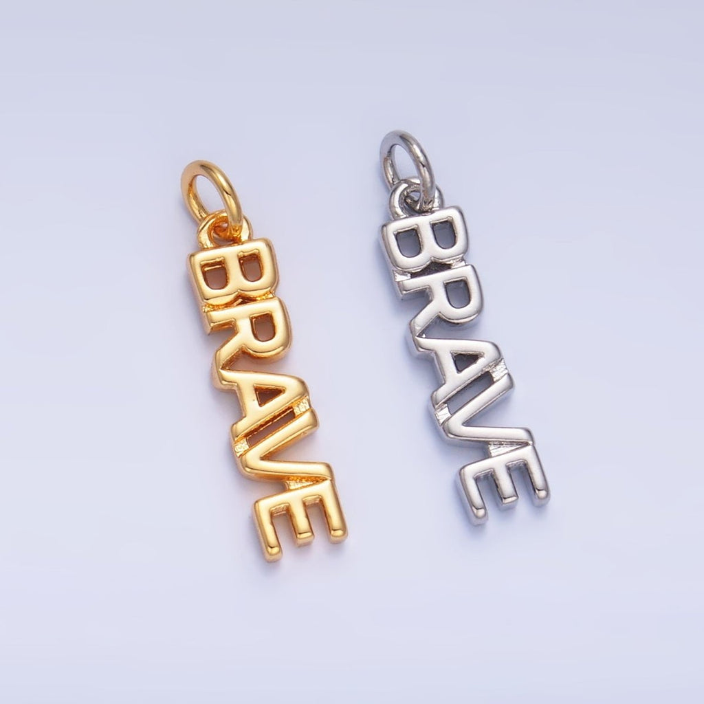 16K Gold plated "BRAVE" Script Charm in Gold & Silver | W317 - DLUXCA