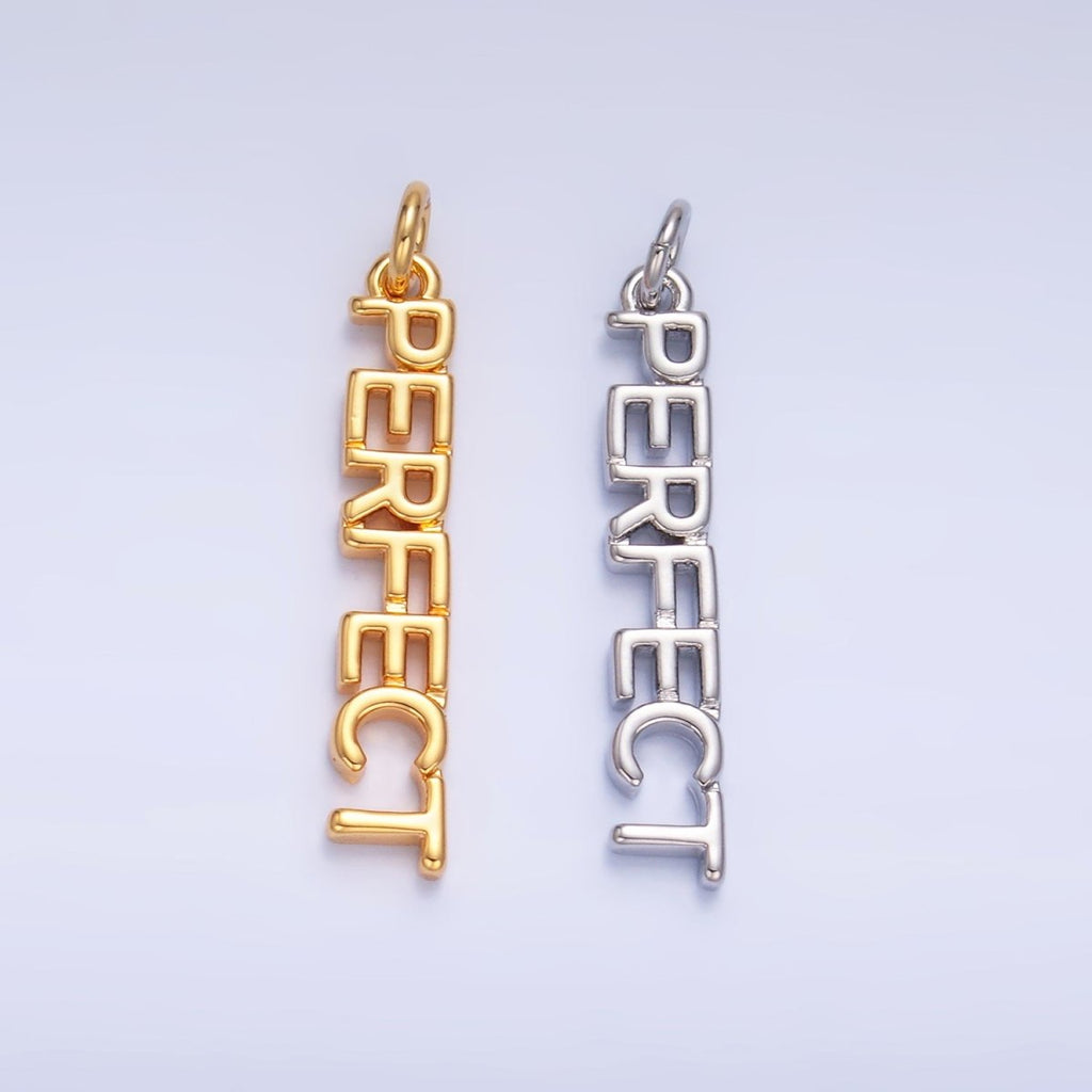16K Gold plated "PERFECT" Script Charm in Gold & Silver | W316