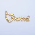24K Gold plated "MAMA" Heart Script Minimalist Connector | F526 - DLUXCA